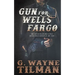 Gun for Wells Fargo