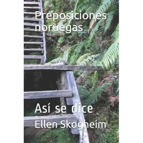 Preposiciones Noruegas: Así Se Dice