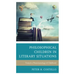 Philosophical Children in Literary Situations: Toward a Phenomenology of Childhood