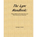 The Lyre Handbook: Playing Methods of the Anglo-Saxon Lyre with Directions for Construction