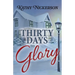 Thirty Days to Glory
