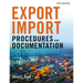 Export/Import Procedures and Documentation