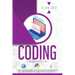Coding: 3 Manuscripts in 1: Everything You Need to Know to Learn Programming Like a Pro. This Book Includes Python, Java, and C ++