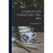 Charleston Furniture 1700-1825