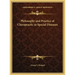 Philosophy and Practice of Chiropractic in Special Diseases