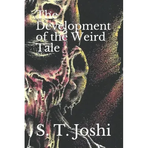 The Development of the Weird Tale