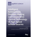 Intelligent Autonomous Decision-Making and Cooperative Control Technology of High-Speed Vehicle Swarms