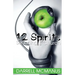 12 Spirits Seducing the Church