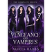 Vengeance and Vampires: The Complete Series