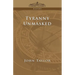Tyranny Unmasked