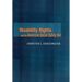 Disability Rights and the American Social Safety Net