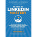 60 Days to LinkedIn Mastery: The Entrepreneur, Executive, and Employee's Guide to Optimize Your Profile, Make Meaningful Connections, and Create Compe
