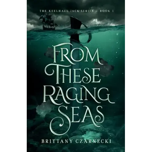 From These Raging Seas