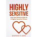 Highly Sensitive: Love And Relationships As A Highly Sensitive Person