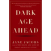 Dark Age Ahead