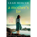 A Mother's Lie: An utterly gripping and emotional page-turner