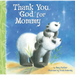 Thank You, God, for Mommy