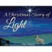 A Christmas Story of Light