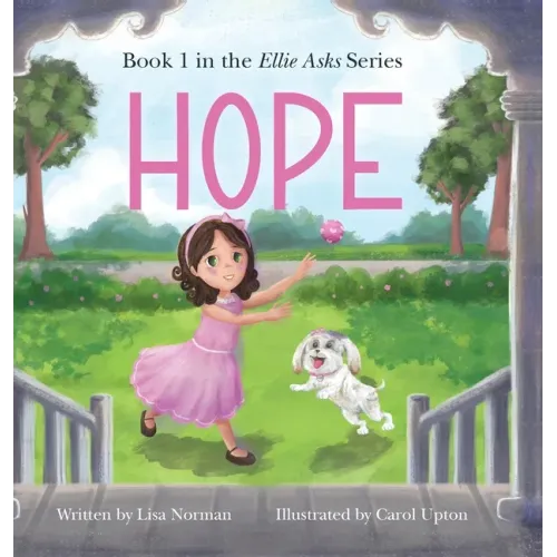 Hope: Book 1 in the "Ellie Asks" series