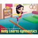Nelly Learns Gymnastics