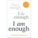 I Am Enough: A 90-Day Challenge to Find Contentment