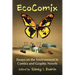 EcoComix: Essays on the Environment in Comics and Graphic Novels