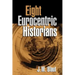 Eight Eurocentric Historians