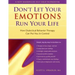 The Don't Let Your Emotions Run Your Life: How Dialectical Behavior Therapy Can Put You in Control