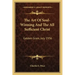 The Art of Soul-Winning and the All Sufficient Christ: Golden Grain, July 1936