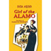 Girl of the Alamo: The Story of Susanna Dickinson