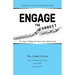 Engage the Disconnect: Five Steps to Bridge the Gaps in Every Relationship