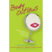 Body Outlaws: Rewriting the Rules of Beauty and Body Image