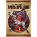 Apocalypse Alive