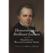 Honorable and Brilliant Labors: Orations of William Gilmore SIMMs