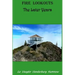 Fire Lookouts: The Later Years