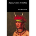 Apauk, Caller of Buffalo