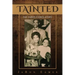 Tainted: The JaRon Eames Story