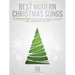 Best Modern Christmas Songs - Over 20 Contemporary Favorites Arranged for Piano/Vocal/Guitar