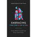 Embracing Complementarianism: Turning Biblical Convictions Into Positive Church Culture