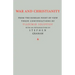 War and Christianity: Three Conversations by Vladimir Solovyov