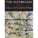 The Historians: The Rise and Fall of Gestures Drama, Book 39: By Peter Greenaway