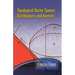Topological Vector Spaces, Distributions and Kernels