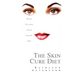 The Skin Cure Diet: Heal Eczema from Inside Out