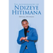 The Autobiography of Ndizeye Hitimana