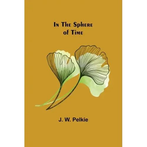 In the Sphere of Time