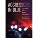 Aggressors in Blue: Exposing Police Sexual Misconduct
