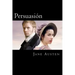 Persuacion (Spanish) Edition