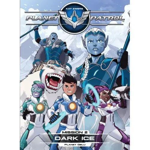 Planet Patrol, Mission 2, Planet Gelu, Black Ice: Planet Gelu, Black Ice