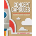 Concept Capsules: The Interactive, Research-based Strategy for Teaching Academic Vocabulary