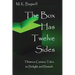 The Box Has Twelve Sides: Thirteen Curious Tales to Delight and Disturb